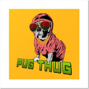 Pug Thug Posters and Art